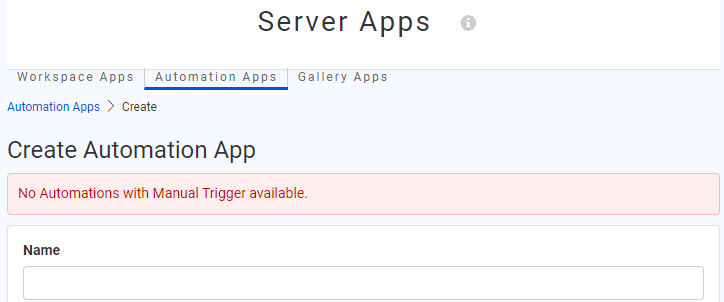 Error if no Manual Trigger Automations available